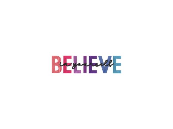 Review: Believe in Yourself Gradient Effect Design