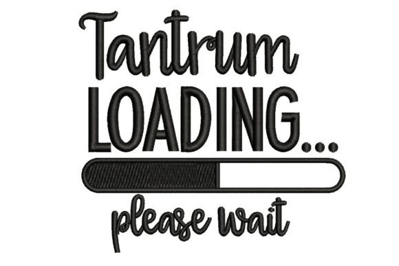 Review: Funny Tantrum Baby Quote for Craft Fairs