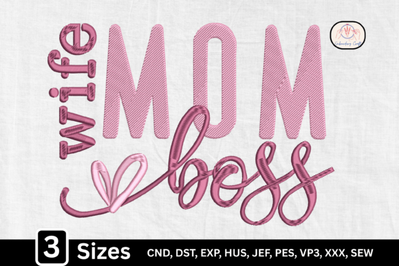 Review: Wife Mom Boss Funny Boss Mom Embroidery Design