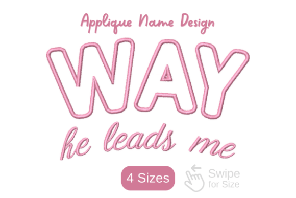 Reviewing Way He Leads Me Applique for Boutiques